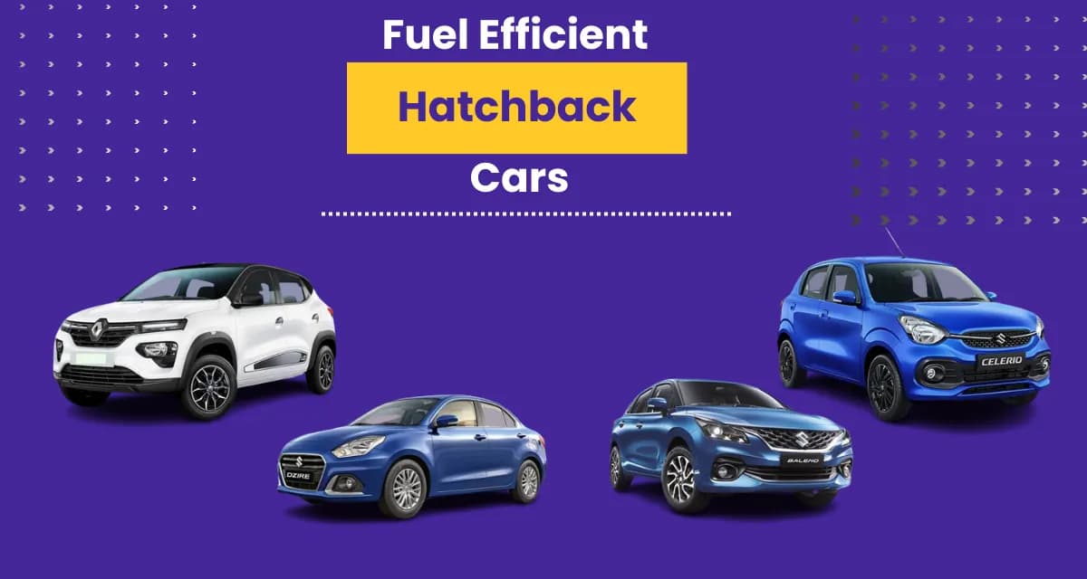 Fuel Efficient Hatchback Cars in India