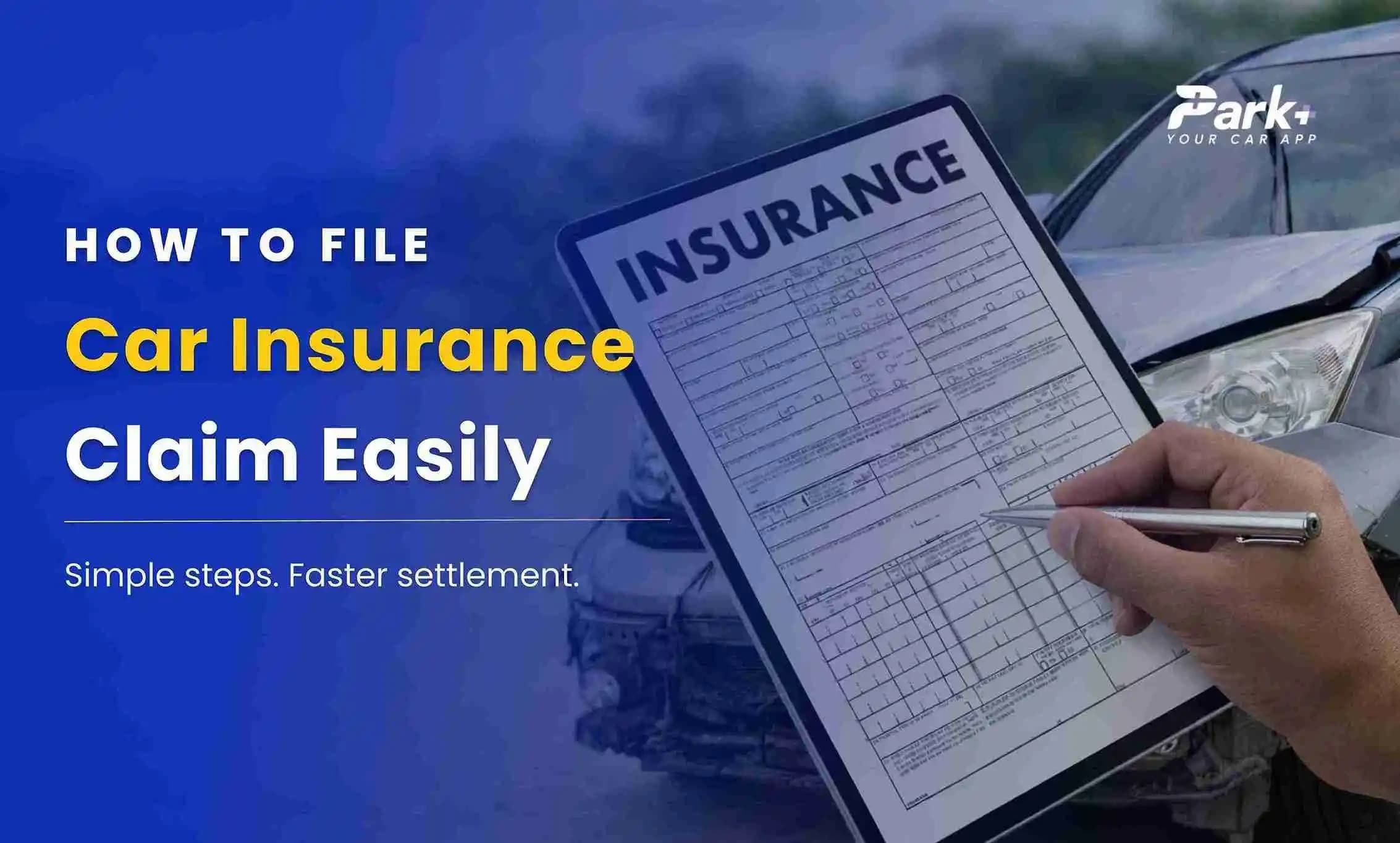 How to file car insurance claim