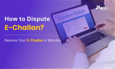 How to Dispute Incorrect E-Challan