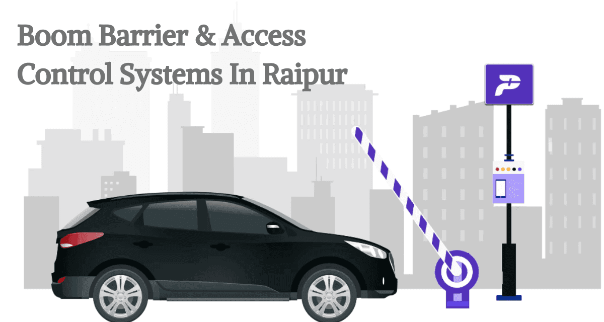 Boom Barrier & Access Control Systems In Raipur
