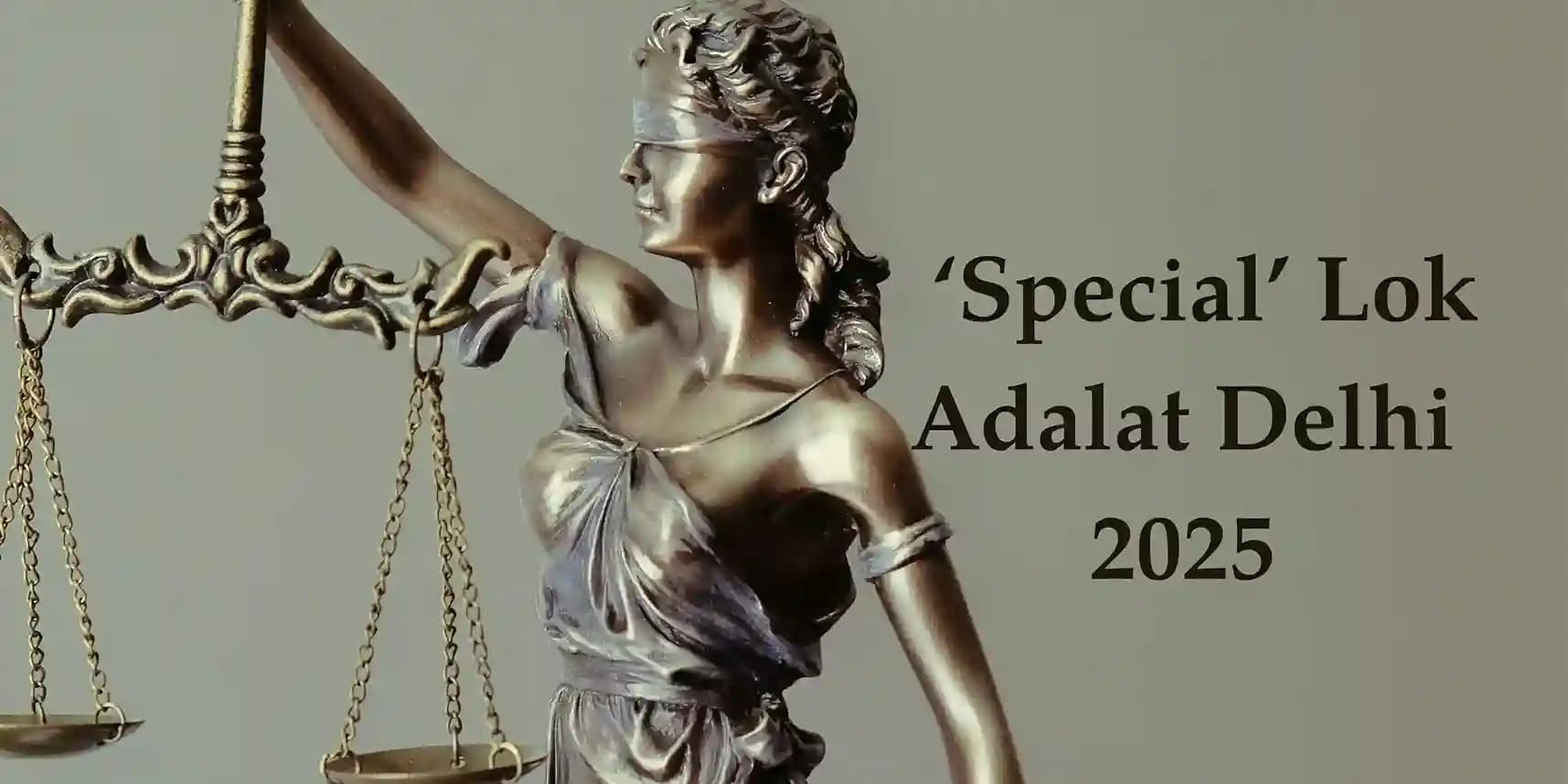 Delhi Lok Adalat 2025 specially for delhi