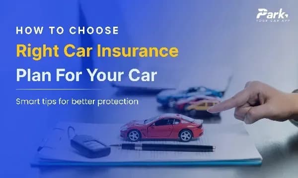 How to Choose the Right Car Insurance Policy